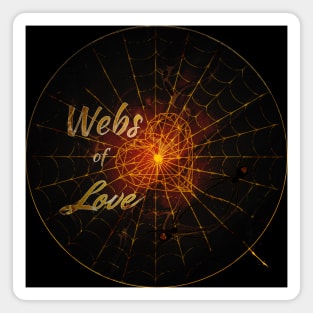 Webs of Love - Ember Magnet